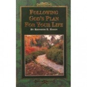 Following God's Plan for Your Life by Kenneth E. Hagin 